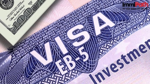 Visa EB5 dành cho diện đầu tư  -  ImmiPath