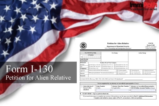 Form I-130 dành cho bảo lãnh định cư Mỹ diện kết hôn - ImmiPath