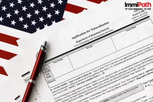 Nộp đơn xin quốc tịch Mỹ qua mẫu đơn N-400 - ImmiPath