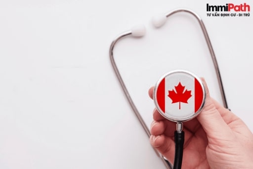 Khám sức khoẻ định cư Canada cần đáp ứng một số thủ tục cần thiết - ImmiPath
